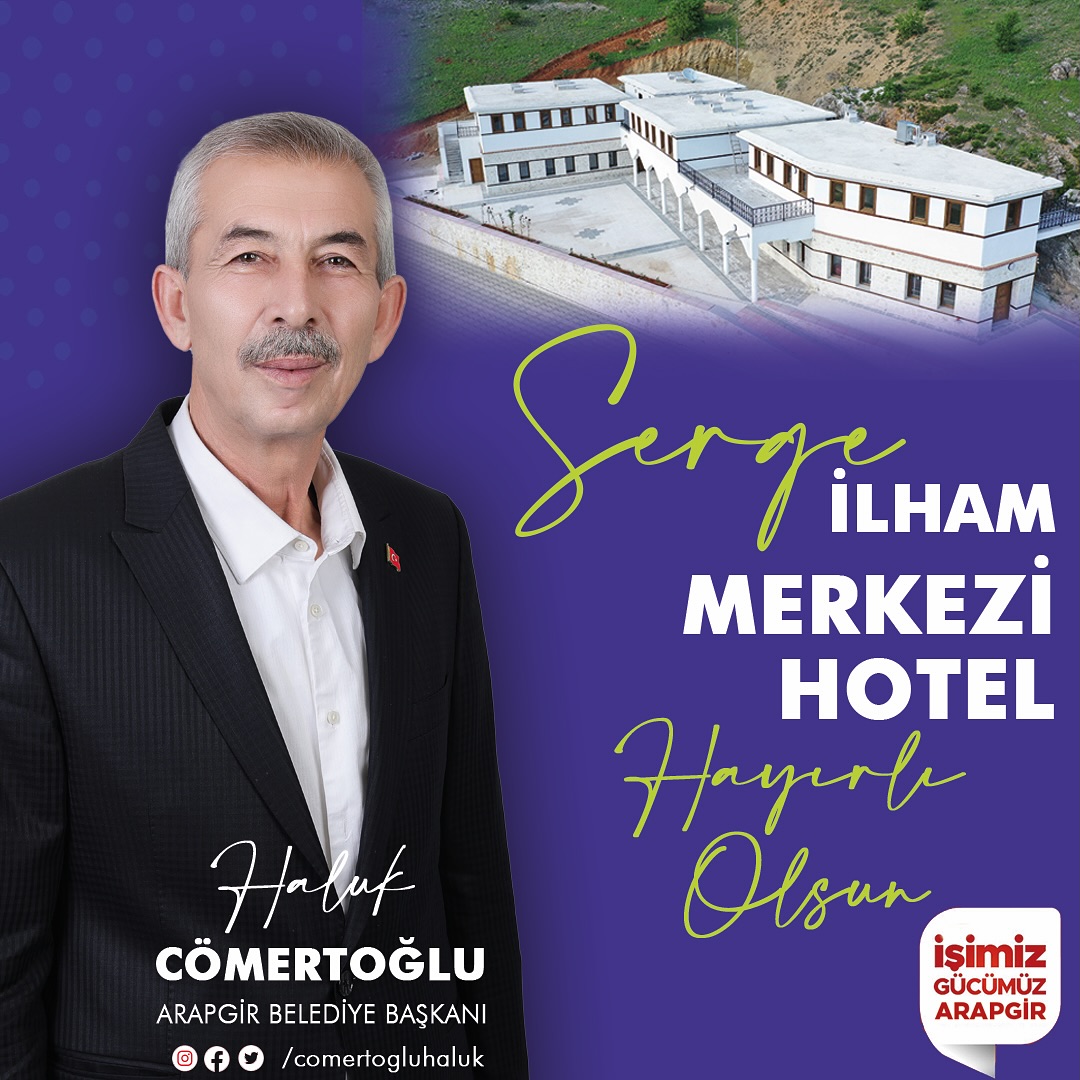 Arapgir'de Serge Mahallesi'ne yeni bir soluk: Serge İlham Merkezi ve Hotel açıldı