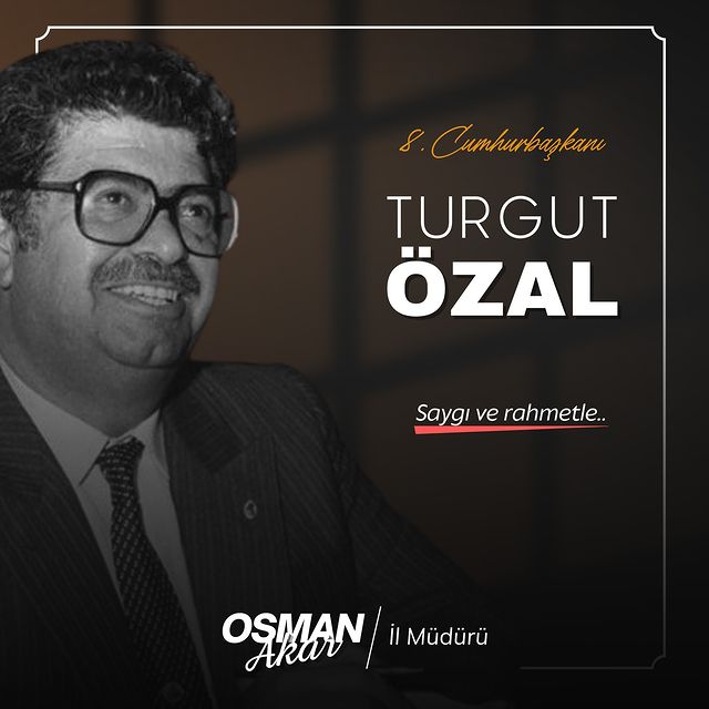 Türkiye'nin 8. Cumhurbaşkanı Turgut Özal, 31. ölüm yıl dönümünde anılıyor