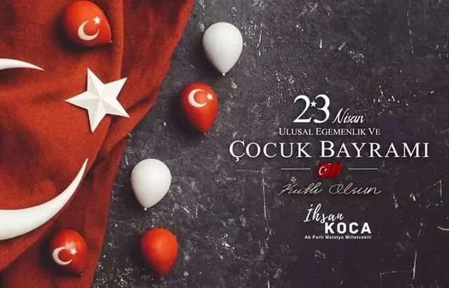 İhsan Koca: TBMM'nin kuruluşunun 104. yıldönümü ve 23 Nisan, Türk milleti ve dünya çocukları için özel bir bayram!